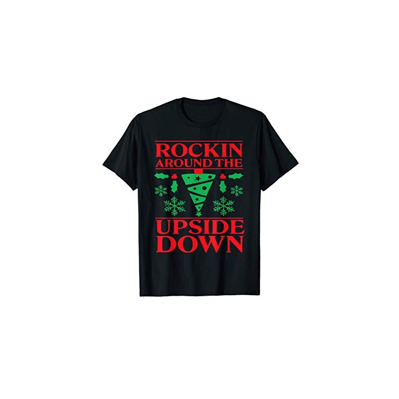 Rockin Around The Upside Down Christmas Tree Ugly Costume T-Shirt