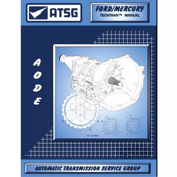 ATSG Rebuild Manual AODE 4R70W 4R70E Transmission Overhaul Service Book