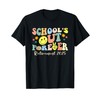 School's Out Forever Gifts Retired Teacher Retirement 2025 T-Shirt