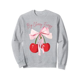 Coquette Bows with cherries Big Cherry Energy Cute Coquette Sweatshirt