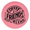 Enthoozies Coffee and Friends are The Perfect Blend Pink Laser