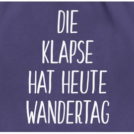 Shirtracer - Gym Bag Backpack - Festival Accessories - Die Klapse hat heute Wandertag, 12 Purple