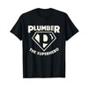 Plumber The Superhero | Pipe Wrench | Plumbing T-Shirt