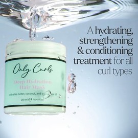 Only Curls Deep Hydration Curly Hair Mask, 250ml, Curly Hair Product, Strengthening & Conditioning Treatment, Hydrated, Frizz-Free Curls, Smoothes & Nourishes, For All Curly Hair Types