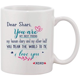 Christmas Gifts For Wife From Husband Mug XoXo 11 oz - Dear Shari You Are My Best Friend My Human Diary And My Other Half You Mean The World To Me I Love You