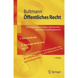 Öffentliches Recht: Mit Vertiefung im Gewerbe- Wettbewerbs- Subventions- und Vergaberecht (Springer-Lehrbuch) (German Edition)
