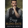 Bossy Blind Date: An Office Romance