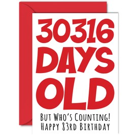 Stuff4 83rd Birthday Card for Men Women Him Her - 30316 Days Old - Funny Eighty-Three Eighty-Third Happy Birthday Card for Grandma Grandpa Gran Mom Dad, A5 Humor Joke Greeting Cards