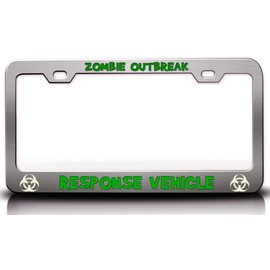 Customola - ZOMBIE OUTBREAK RESPONSE VEHICLE Zombie Steel Metal License Plate Frame Chrome