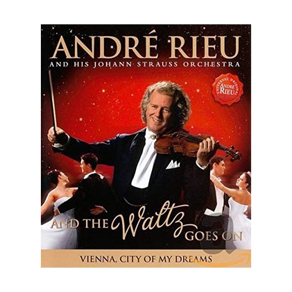 AndrÃ© Rieu: And the Waltz Goes On [Blu-ray]