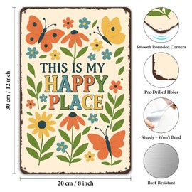 This Is My Happy Place Vintage Aluminum Metal Sign, Floral Butterfly Garden Wall Decor for Patio Porch Greenhouse Farmhouse Home, Gift for Garden Lover, 8x12 Inch