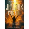 Jealous For You