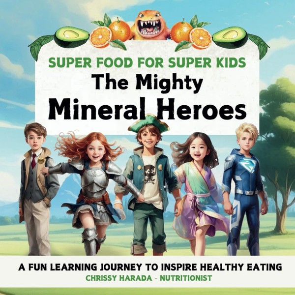 The Mighty Mineral Heroes: Embrace Your Inner Superhero Through the