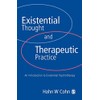 Existential Thought and Therapeutic Practice
