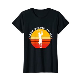 Womens Talk birdie to me T-Shirt