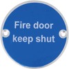 V Safety Fire Door Keep Shut Sign, Aluminium, 76mm, Safety