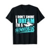 Snowmobiling Gift I Don't Snore I Dream I'M A Snowmobile