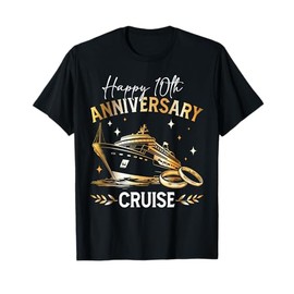 Happy 10th Anniversary Cruise Wedding Matching Gifts T-Shirt