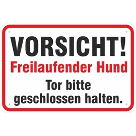 Sign Caution Freilaufender Hund Tor geschlossen halten 200 x 300 mm Made of Aluminium Composite Material 3 mm Thick