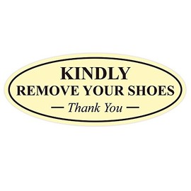 All Quality Señal de Agradecimiento Ovalada de Alta Calidad con Texto en inglés Oval Kindly Remove Your Shoes Thank You, Marfil/marrón Oscuro, 3-1/2" x 9" - Large