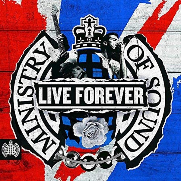 Live Forever - Ministry Of Sound