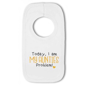 Today, I am My Aunties Problem! Heart - Baby Pullover Bib