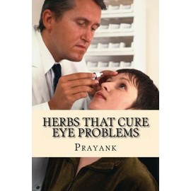 Herbs That Cure Eye Problems