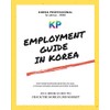 Employment Guide in Korea: Lessons learned & hiring companies to