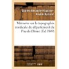 Mémoire sur la topographie médicale du département du Puy-de-Dôme (Sciences)