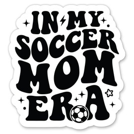 in My Soccer Mom Era Sticker - 3" Laptop Sticker - Waterproof Vinyl for Car, Phone, Water Bottle - Soccer Mom Decal