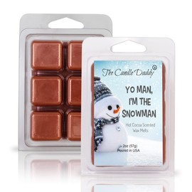 YO Man, I'm The Snowman - Winter HOT Cocoa Scented Wax MELT - Christmas 1 Pack - 2 Ounces - 6 Cubes