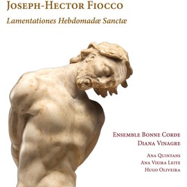 Fiocco: Lamentationes Hebdomadæ Sanctæ - Lamentationen für die Karwoche