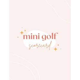 Mini Golf Scorecard Log Book Custom Golf Gifts for Dad, Golf Accessories, Chrismast Gilf For Dad:: Mini Golf Scorecard for Golfer and Caddies to ... Golf Scorecard | Golf Scorecard Note Book