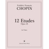 12 Etudes, Opus 25 for Piano - Frédéric François CHOPIN