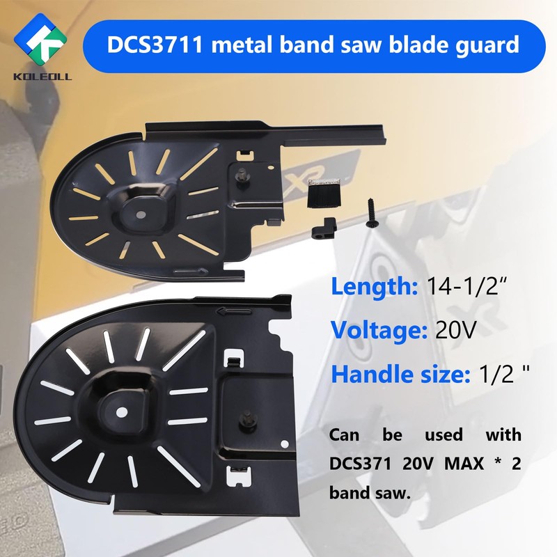 KOLEOLL DCS3711 14-1/2" 20V Max Metal Band Saw Blade Guard