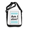 Am I Slim Question Schultertasche