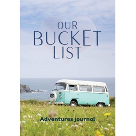 Our Bucket List - Adventures journal: Gift for friends and young or married couples. Journal to make your own bucket list with 100 starting ideas. ... guide book to killing the routine forever.