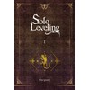 Solo Leveling, Vol. 1 (novel) (Volume 1)