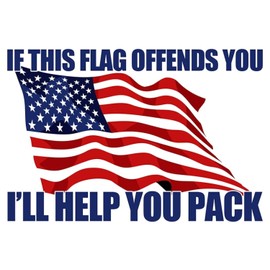 Large If This Flag Offends You, I'll Help You Pack Bumper Sticker (Patriotic Proud US American Vinyl Window Decal for Cars, Trucks (7 x 11 inch)
