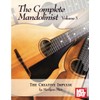 The Complete Mandolinist: The Creative Impulse
