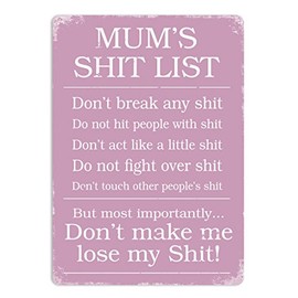 wtf Mum's Sh*t List (Pink) – Sticky-Pads - Metal Wall Sign Plaque Art Inspirational