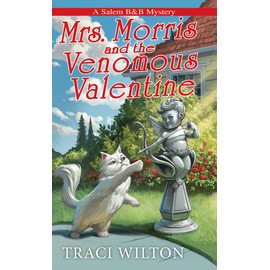 Mrs. Morris and the Venomous Valentine