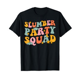 Slumber Party Squad Groovy For Matching Sleepover Party T-Shirt