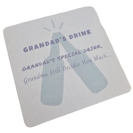 Grandad Drink Coaster - Grandma Decides Home Much Gift