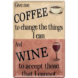 WOGEKA ART 1937 Retro Tin Sign - Give Me Coffee and Wine - Funny Saying for Coffee and Wine Drinker as a Gift Idea for Birthday Christmas as Decorative Sign 20 x 30 cm Metal Sign