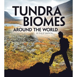 Tundra Biomes Around the World