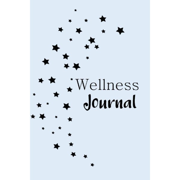 Wellness Journal: Start each day with a fresh page and