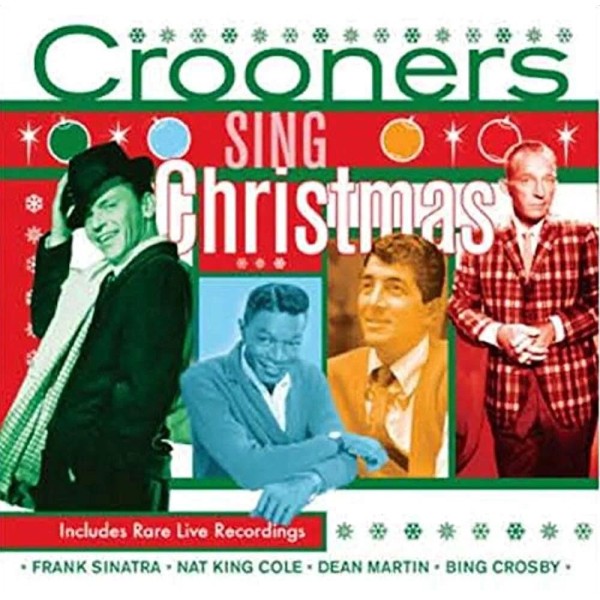 Crooners Sing Christmas (CD, 2005) New, Dean, Sinatra, Crosby, Como,