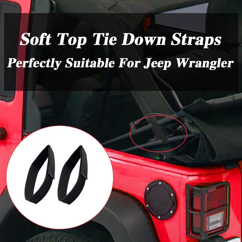 Tie Down Straps for Jeep Wrangler Jk,Soft Top Straps/Rear Window