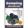 Camping Word Search Book: Easy to Read Print for Adults,